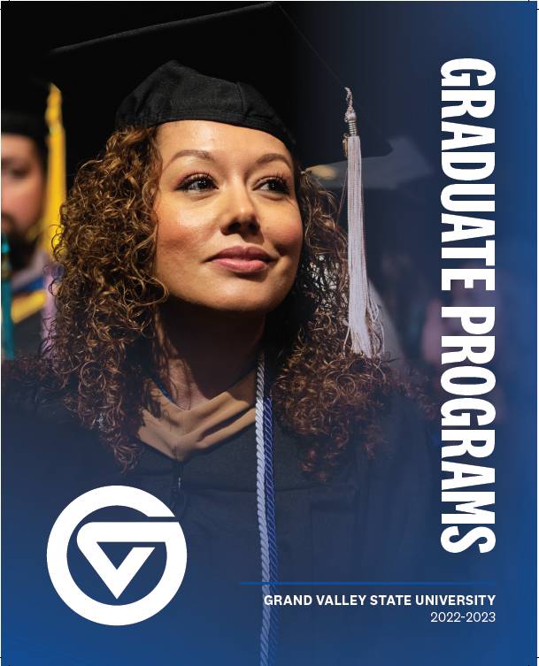 2022-2023 GVSU Graduate Viewbook